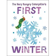 The Very Hungry Caterpillar’s First Winter