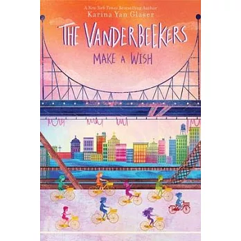The Vanderbeekers (5) : make a wish /