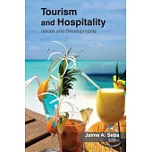 Tourism and Hospitality: Issues and Developments