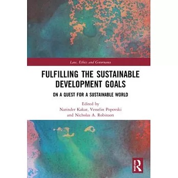 Fulfilling the Sustainable Development Goals