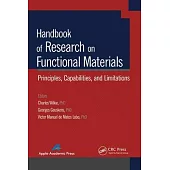 Handbook of Research on Functional Materials: Principles, Capabilities and Limitations