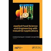 Applied Food Science and Engineering with Industrial Applications