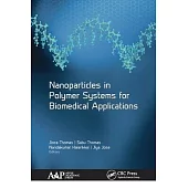 Nanoparticles in Polymer Systems for Biomedical Applications