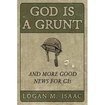 God Is a Grunt: And More Good News for GIS