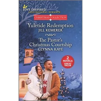 Yuletide Redemption and the Pastor’’s Christmas Courtship