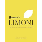 Gennaro’’s Limone: Vibrant Recipes from the Amalfi Coast