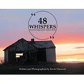 48 Whispers: From Pine Ridge and the Northern Plains