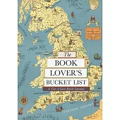 The Book Lover’’s Bucket List: A Tour of Great British Literature