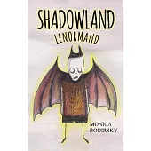 Shadowland Lenormand
