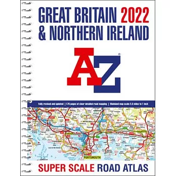 Great Britain A-Z Super Scale Road Atlas 2022