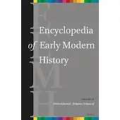 Encyclopedia of Early Modern History, Volume 11: Political Journal - Religion, Critique of