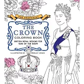 Unofficial the Crown Coloring Book: British Royal Designs for Fans of the Show