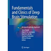 Fundamentals and Clinics of Deep Brain Stimulation: An Interdisciplinary Approach
