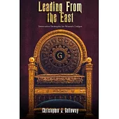 Leading From the East: Innovative Strategies for Masonic Lodges