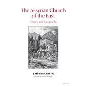 The Assyrian Church of the East: History and Geography