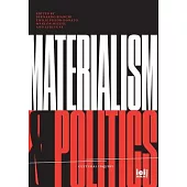 Materialism and Politics