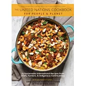 For People and Planet: The United Nations Cookbook