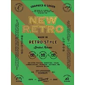 New Retro: 20th Anniversary Edition: Graphics & Logos in Retro Style