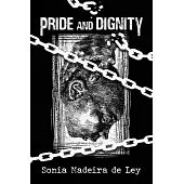 Pride and Dignity