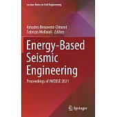Energy-Based Seismic Engineering: Proceedings of Iwebse 2021