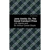 Jane Annie; Or, the Good Conduct Prize