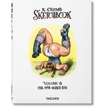 Robert Crumb. Sketchbook Vol. 6. 1998-2011