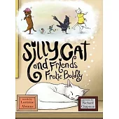 Silly Cat and Friends Frolic Boldly