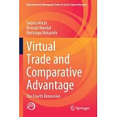 Virtual Trade and Comparative Advantage: The Fourth Dimension