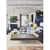 Collected Interiors: Rooms That Tell a Story