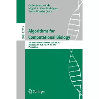 Algorithms for Computational Biology: 8th International Conference, Alcob 2021, Missoula, Mt, Usa, June 7-11, 2021, Proceedings