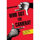 Who Got the Camera?: A History of Rap and Reality