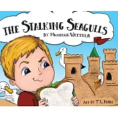 The Stalking Seagulls