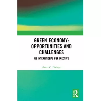 Green Economy: Opportunities and Challenges: An Interntional Perspective
