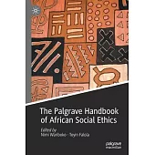 The Palgrave Handbook of African Social Ethics