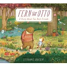 Fern and Otto: A Picture Book Story about Two Best Friends