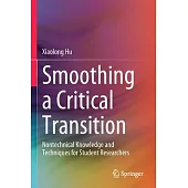 Smoothing a Critical Transition: Nontechnical Knowledge and Techniques for Student Researchers