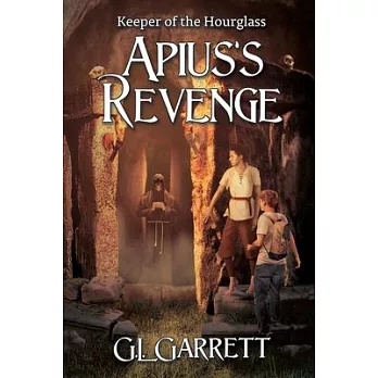 Keeper of the Hourglass: Apius’’s Revenge