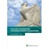 Cost Accounting Standards Board Regulations: As of 01/2021