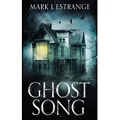 Ghost Song: Large Print Hardcover Edition