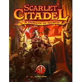 Scarlet Citadel for 5th Edition