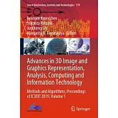 Advances in 3D Image and Graphics Representation, Analysis, Computing and Information Technology: Methods and Algorithms, Proceedings of Ic3dit 2019,