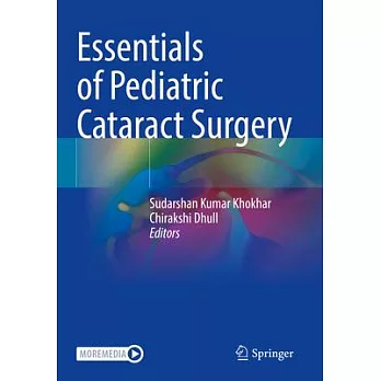 Essentials of Pediatric Cataract Surgery
