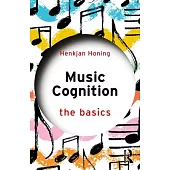 Music Cognition: The Basics