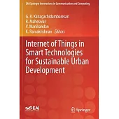 Internet of Things in Smart Technologies for Sustainable Urban Development