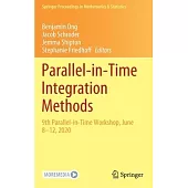 Parallel-In-Time Integration Methods: 9th Parallel-In-Time Workshop, June 8-12, 2020