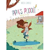 Pipa’’s Puddle