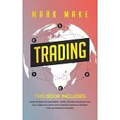 Trading: This book includes: Swing trading for beginners + Swing trading strategies that will guide you step by step towards fi