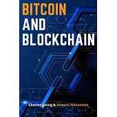 Bitcoin and Blockchain: Master the Technology behind the Number One Cryptocurrency and Learn how to Buy, Hold and This New Asset Class - Disco