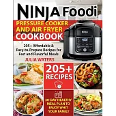 Ninja Foodi Pressure Cooker and Air Fryer Cookbook