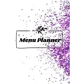 Menu Planner: Menu Planner Journal, Daily and Weekly Meal Planner